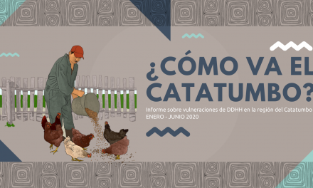 ¿Cómo va el Catatumbo? Informe sobre situación de vulneración de DDHH Enero- junio 2020