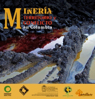 Lanzamiento del libro Minería, Territorio y Conflicto en Colombia