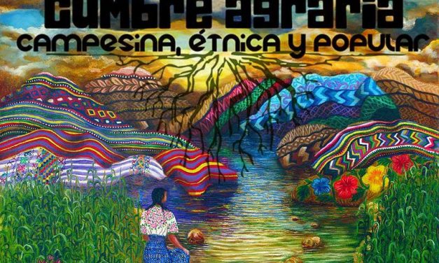 Convocatoria Cumbre Nacional Agraria: campesina, étnica y popular