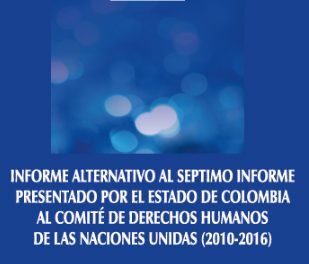 Colombia no ha cumplido con las obligaciones del Pacto Internacional de Derechos Civiles y Políticos