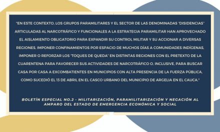 Boletín 2 CCEEU: Militarización, paramilitarización y negación al amparo del estado de emergencia económica y social