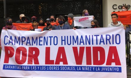 Instalan Campamento humanitario por la vida ante la crisis humanitaria en Colombia