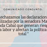 Comunicado conjunto: Rechazamos las declaraciones realizadas por la senadora María Fernanda Cabal que generan  riesgo para nuestra labor y afectan la política de Paz total
