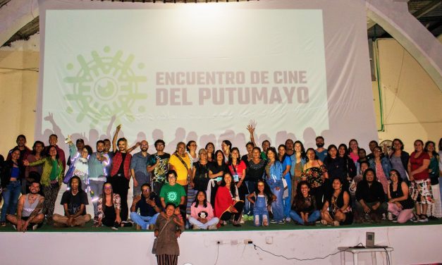 3er Encuentro de cine del Putumayo: una apuesta por la memoria, las identidades y la defensa de la Andino Amazonía